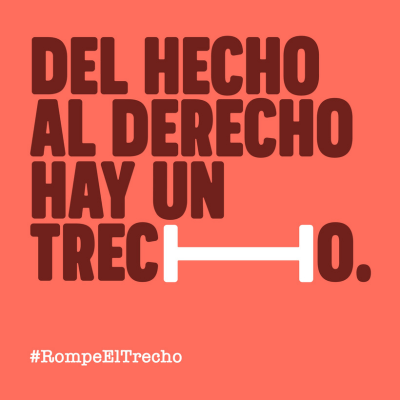 Imagen de la campaña #RompeElTrecho